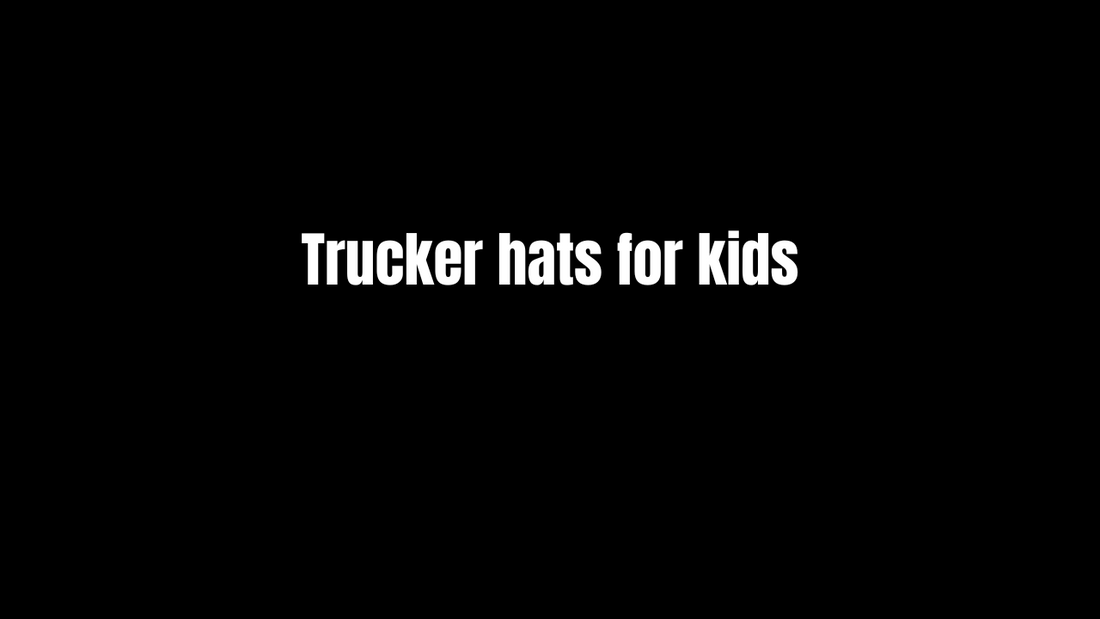 Trucker hats for kids