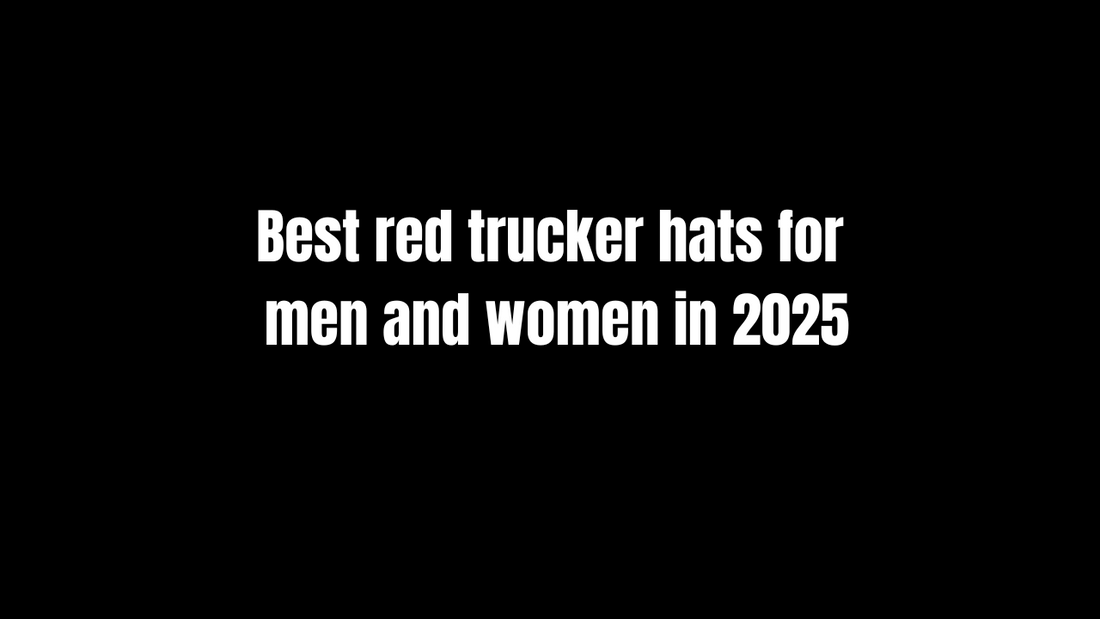 Best Red Trucker Hats for Men and Women in 2025