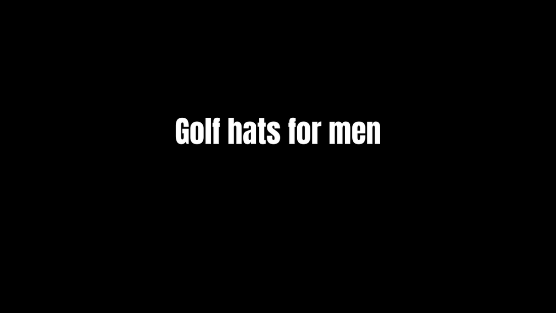 Golf hats for men