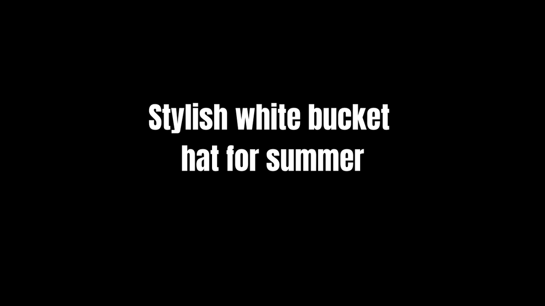 Stylish White Bucket Hat for Summer