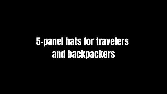 5-Panel Hats for Travelers and Backpackers