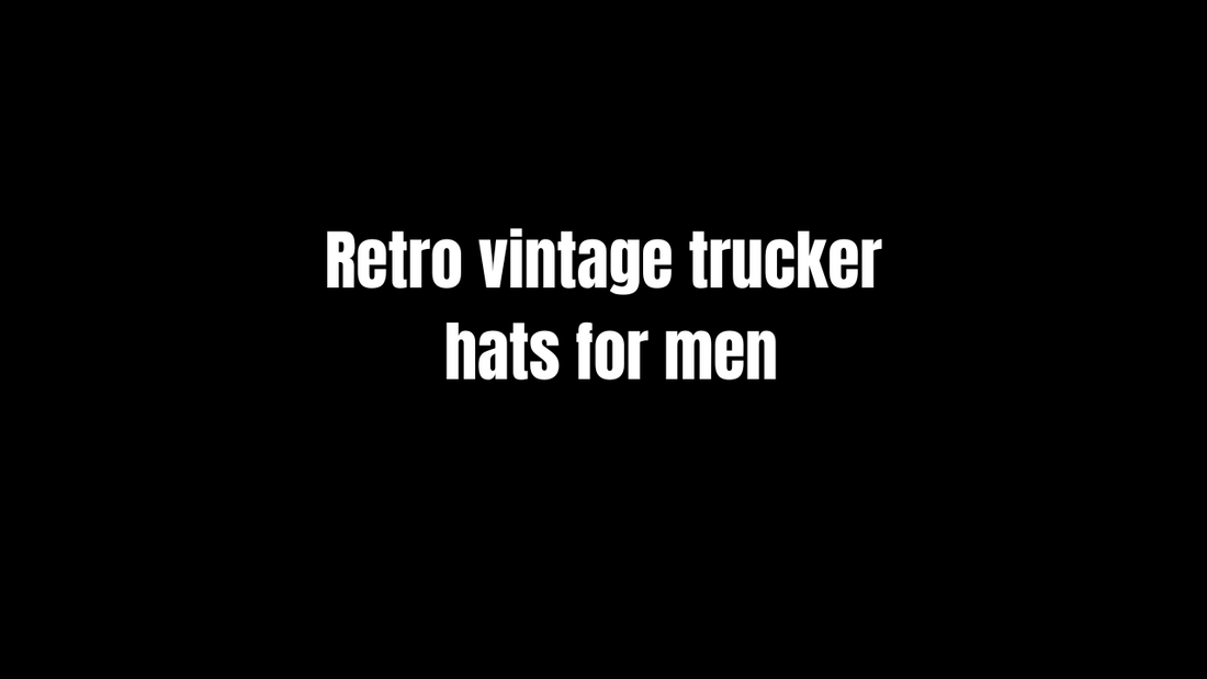 Retro Vintage Trucker Hats for Men