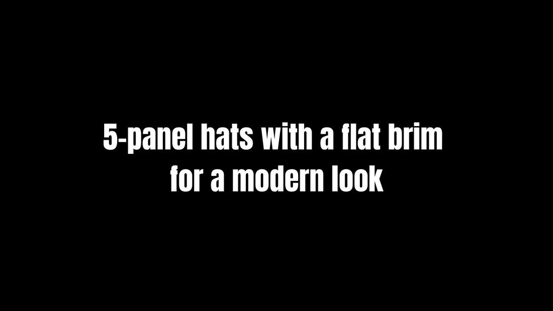 5-panel hats with a flat brim for a modern look