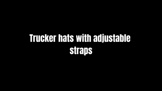 Trucker hats with adjustable straps